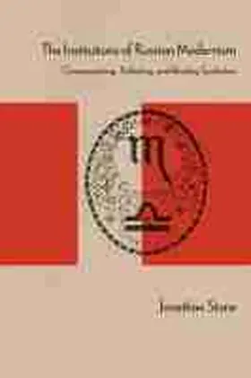 Stone |  The Institutions of Russian Modernism | Buch |  Sack Fachmedien