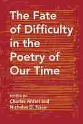 Nace / Altieri |  The Fate of Difficulty in the Poetry of Our Time | Buch |  Sack Fachmedien