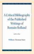 Starr |  A Critical Bibliography of the Published Writings of Romain Rolland | Buch |  Sack Fachmedien