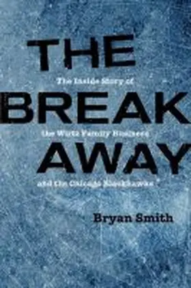 Smith |  The Breakaway | Buch |  Sack Fachmedien