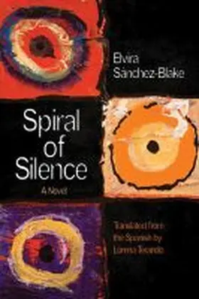 Sánchez-Blake |  Spiral of Silence | Buch |  Sack Fachmedien