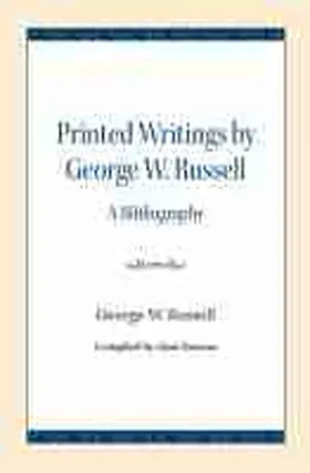 Russell |  Printed Writings by George W. Russell | Buch |  Sack Fachmedien