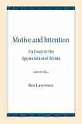 Lawrence |  Motive and Intention | Buch |  Sack Fachmedien