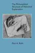 Roth |  The Philosophical Structure of Historical Explanation | Buch |  Sack Fachmedien