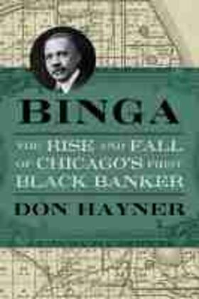 Hayner | Binga: The Rise and Fall of Chicago's First Black Banker | Buch | 978-0-8101-4090-5 | sack.de