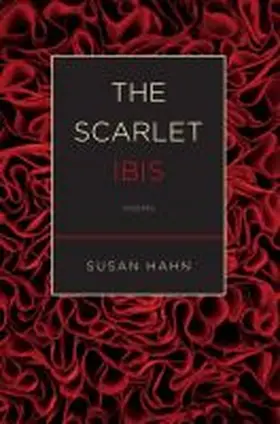 Hahn |  The Scarlet Ibis | Buch |  Sack Fachmedien