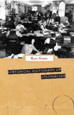 Eaman |  Historical Dictionary of Journalism | eBook | Sack Fachmedien