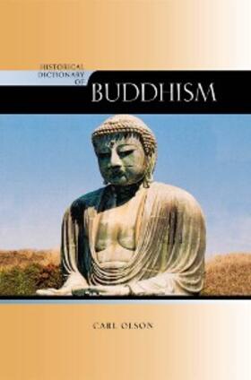 Olson |  Historical Dictionary of Buddhism | eBook | Sack Fachmedien