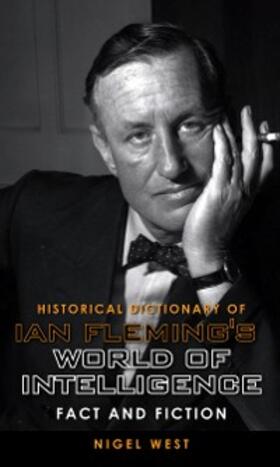 West |  Historical Dictionary of Ian Fleming's World of Intelligence | eBook | Sack Fachmedien
