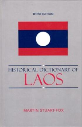 Stuart-Fox |  Historical Dictionary of Laos | eBook | Sack Fachmedien