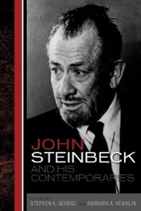 George / Heavilin |  John Steinbeck and His Contemporaries | eBook | Sack Fachmedien