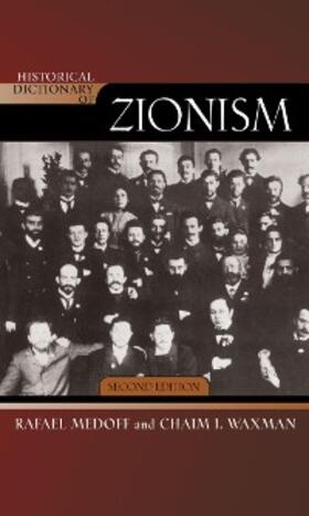 Medoff / Waxman |  Historical Dictionary of Zionism | eBook | Sack Fachmedien