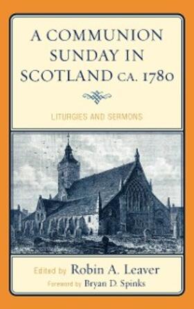 Leaver |  A Communion Sunday in Scotland ca. 1780 | eBook | Sack Fachmedien