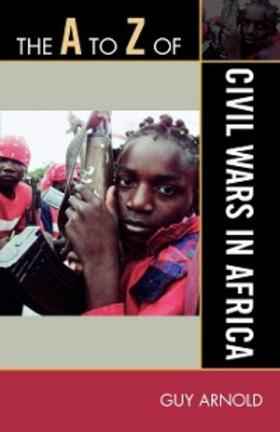 Arnold |  The A to Z of Civil Wars in Africa | eBook | Sack Fachmedien