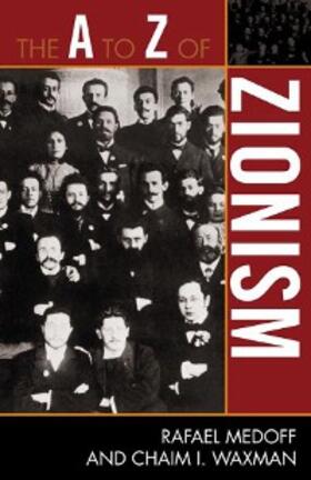 Medoff / Waxman |  The A to Z of Zionism | eBook | Sack Fachmedien