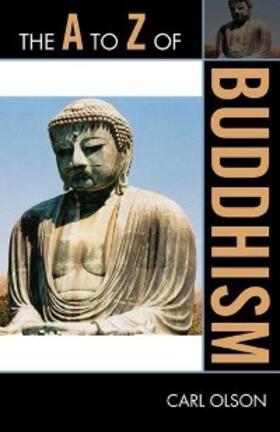 Olson |  The A to Z of Buddhism | eBook | Sack Fachmedien