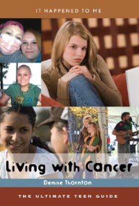 Thornton |  Living with Cancer | eBook | Sack Fachmedien