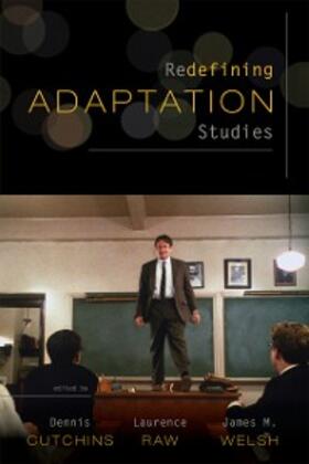 Cutchins / Raw / Welsh |  Redefining Adaptation Studies | eBook | Sack Fachmedien