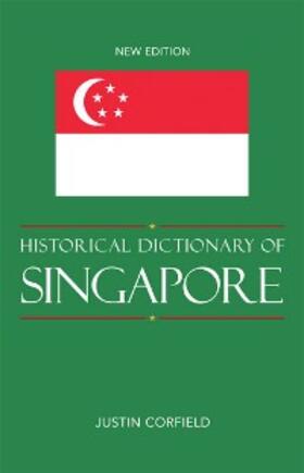Corfield |  Historical Dictionary of Singapore | eBook | Sack Fachmedien