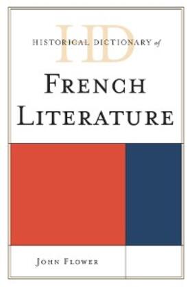 Flower |  Historical Dictionary of French Literature | eBook | Sack Fachmedien