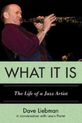 Liebman |  What It Is | eBook | Sack Fachmedien