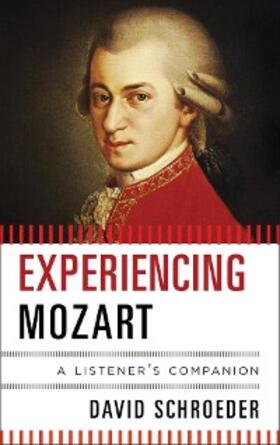 Schroeder |  Experiencing Mozart | eBook | Sack Fachmedien
