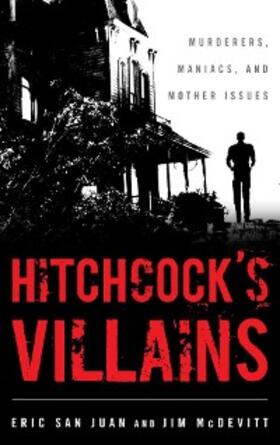 Juan / Mcdevitt |  Hitchcock's Villains | eBook | Sack Fachmedien
