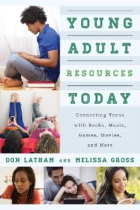 Latham / Gross |  Young Adult Resources Today | eBook | Sack Fachmedien