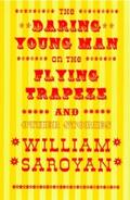 Saroyan |  The Daring Young Man on the Flying Trapeze (New Directions Classic) | eBook | Sack Fachmedien