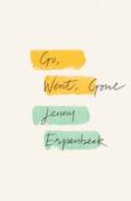 Erpenbeck |  Go, Went, Gone | eBook | Sack Fachmedien