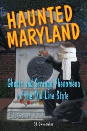 Okonowicz |  Haunted Maryland | eBook | Sack Fachmedien