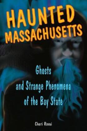 Farnsworth |  Haunted Massachusetts | eBook | Sack Fachmedien