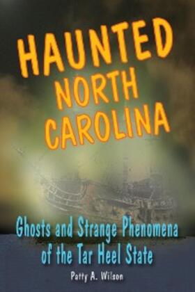 Wilson |  Haunted North Carolina | eBook | Sack Fachmedien