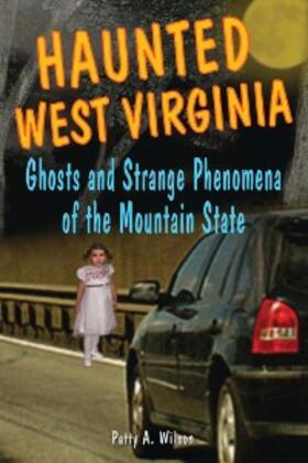 Wilson |  Haunted West Virginia | eBook | Sack Fachmedien