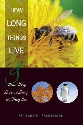 Fredericks |  How Long Things Live | eBook | Sack Fachmedien