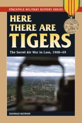 Hathorn |  Here There are Tigers | eBook | Sack Fachmedien