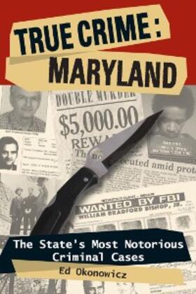Okonowicz |  True Crime: Maryland | eBook | Sack Fachmedien
