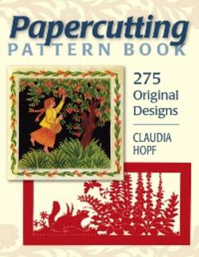 Hopf |  Papercutting Pattern Book | eBook | Sack Fachmedien