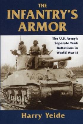 Yeide |  The Infantry's Armor | eBook | Sack Fachmedien