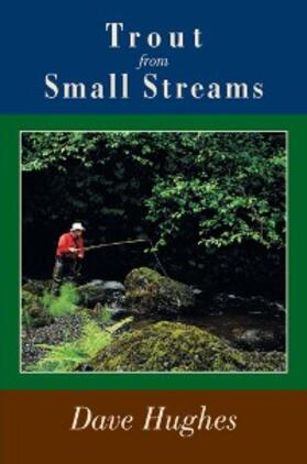 Hughes |  Trout from Small Streams | eBook | Sack Fachmedien