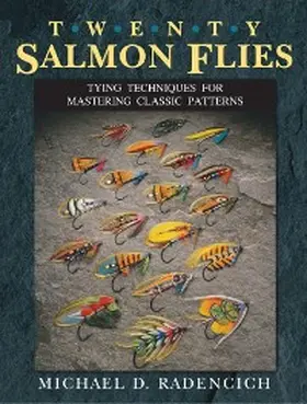 Radencich |  Twenty Salmon Flies | eBook | Sack Fachmedien