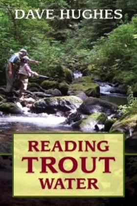 Hughes |  Reading Trout Water | eBook | Sack Fachmedien