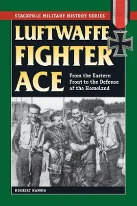 Hanning |  Luftwaffe Fighter Ace | eBook | Sack Fachmedien