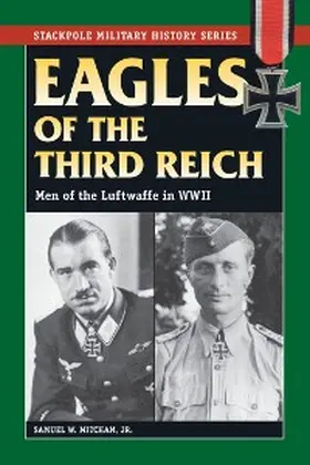 Mitcham |  Eagles of the Third Reich | eBook | Sack Fachmedien