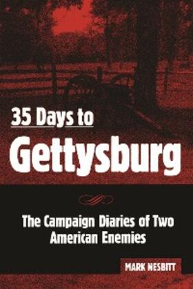 Nesbitt |  35 Days to Gettysburg | eBook | Sack Fachmedien