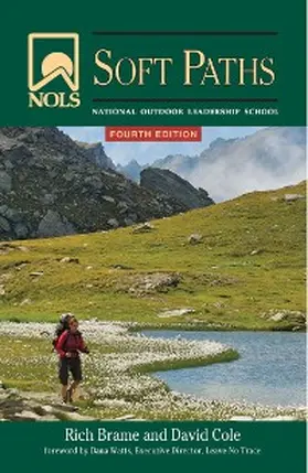 Cole / Brame |  NOLS Soft Paths | eBook | Sack Fachmedien