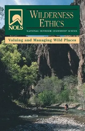 Brame / Henderson |  NOLS Wilderness Ethics | eBook | Sack Fachmedien