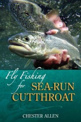 Allen | Fly Fishing for Sea-Run Cutthroat | E-Book | www.sack.de