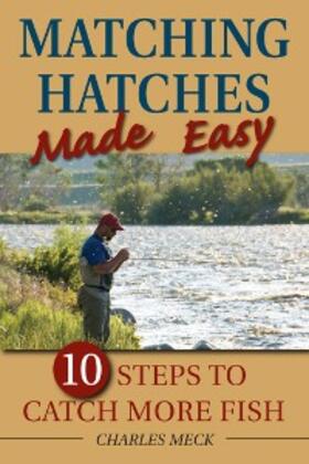 Meck |  Matching Hatches Made Easy | eBook | Sack Fachmedien
