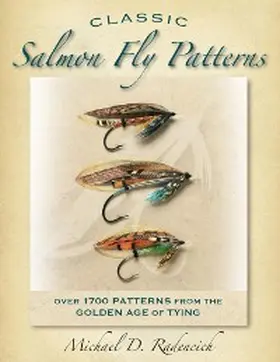Radencich |  Classic Salmon Fly Patterns | eBook | Sack Fachmedien